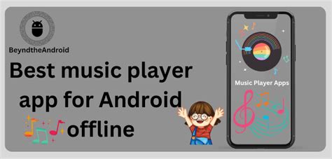 8 Best music player Apps for Android Available offline