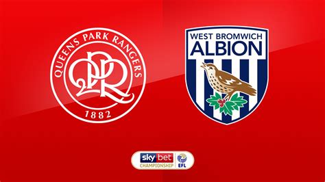 QPR vs West Brom preview: Championship clash live on Sky Sports red ...