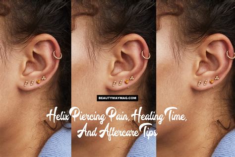 Helix Piercing Pain, Healing Time, And Aftercare Tips | BeautyWayMag