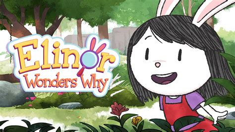 Elinor Wonders Why | PBS KIDS Shows | PBS KIDS for Parents