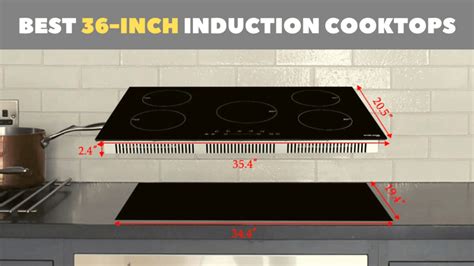 Best 36-Inch Induction Cooktops (in 2024) - Cookery Space