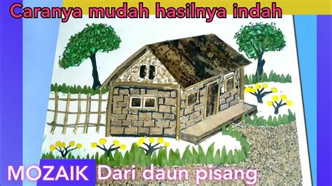 Cara membuat mozaik dari daun kering, gambar rumah yang indah. - YouTube