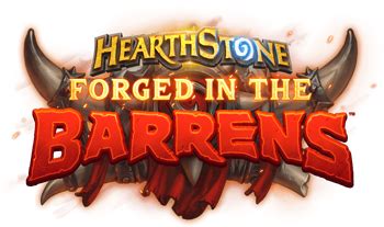 Forged in the Barrens - Hearthstone Wiki