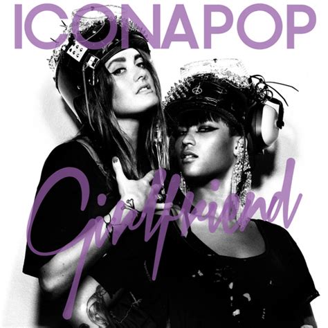 Icona Pop: 'Girlfriend' » Scandipop.co.uk