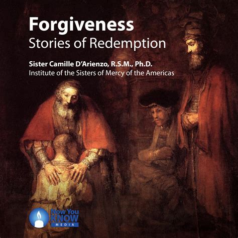 Forgiveness: Stories of Redemption | LEARN25