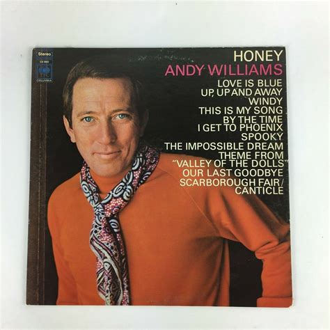 Honey Andy Williams: Love is Blue Up,Up and Away Windy, This is My Song.... | eBay