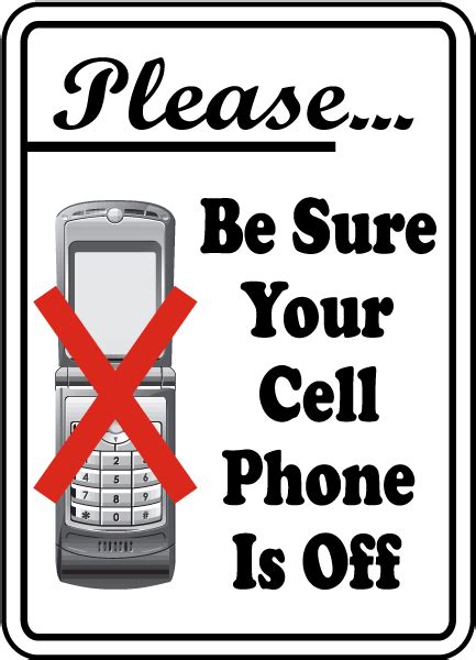 Be Sure Your Cell Phone Is Off Sign F7209 - by SafetySign.com