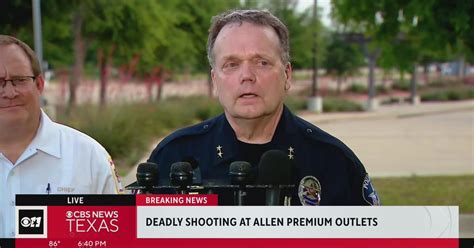 Allen police chief gives updates on shooting at Allen Premium Outlets - CBS Texas