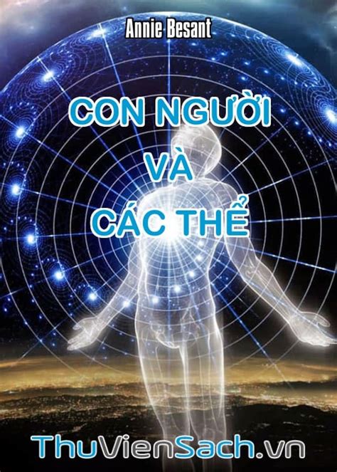 Sách Con Người Và Các Thể (Annie Besant) - Sách Nói, PDF Download, Thư ...