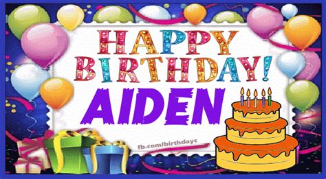 Happy Birthday AIDEN gifs | Birthday Greeting | birthday.kim