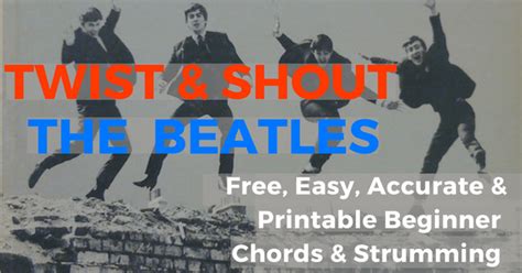 Twist And Shout Chords by The Beatles for Beginner Guitar | The IOM Process