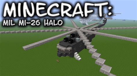 Minecraft: Helicopter Tutorial - Mil Mi-26 Halo - YouTube