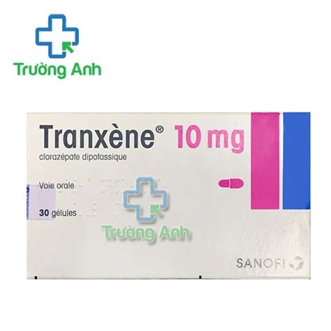 Tranxene 10mg Sanofi - Thuốc điều trị rối loạn lo âu hiệu quả