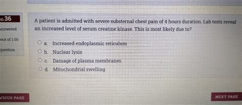 Solved on 36 A patient is admitted with severe substernal | Chegg.com