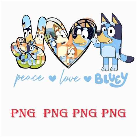 Peace Love Bluey PNG Download Bluey Friends Png Bluey - Etsy Canada