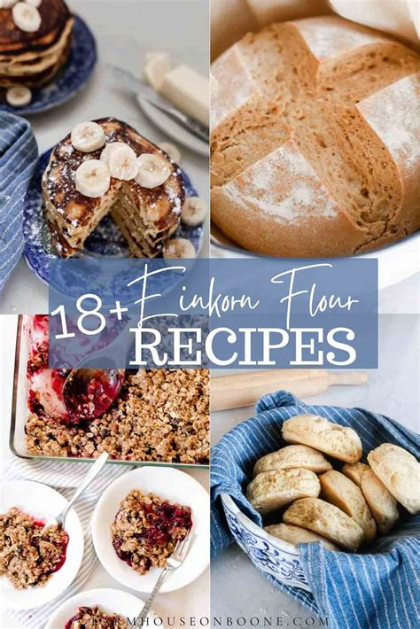 Einkorn Flour Recipes - Farmhouse on Boone