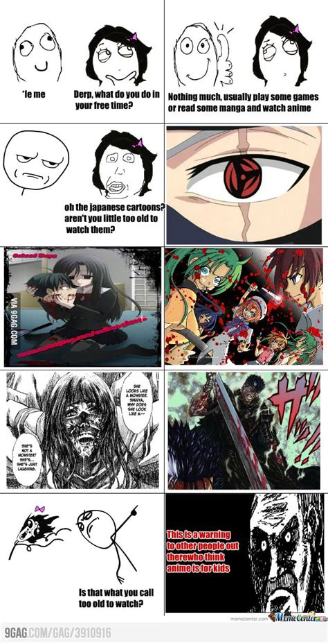 Anime is Not for kids! - 9GAG