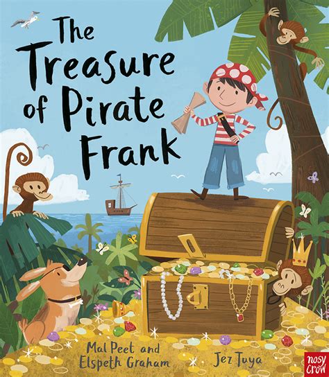 The Treasure of Pirate Frank - Nosy Crow