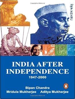 India After Independence 1947-2000: Bipan Chandra: 9780140278255 ...