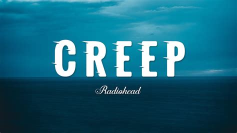 Creep - Radiohead (Lyrics) - YouTube