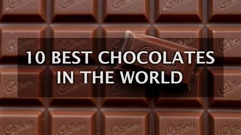 10 Best Chocolates Brands in the World That You Will Eat Again n Again ...