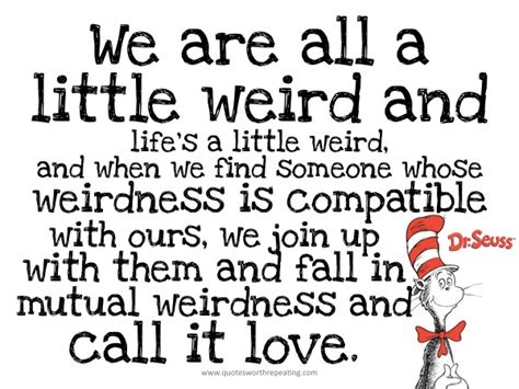 DR SEUSS QUOTES ABOUT LOVE image quotes at relatably.com