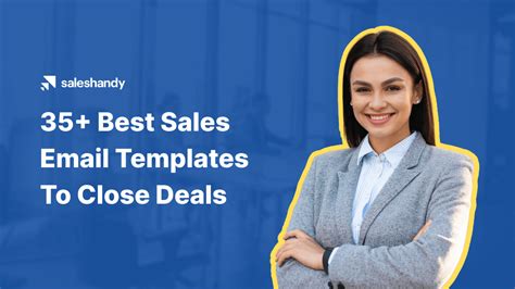 35+ Best Sales Email Templates To Close Deals