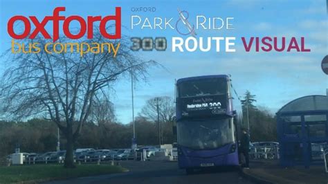 Route visual route 300 Pear tree Park & ride to Oxford city centre SK66 ...