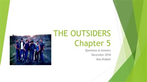 The Outsiders Chapter 5 | PPT