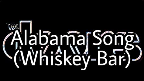 THE DOORS - Alabama Song (Whisky Bar) (Lyric Video) - YouTube