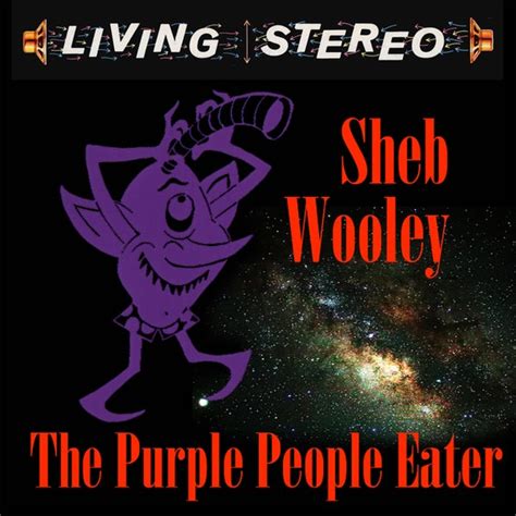 The Purple People Eater [Classic Music International] by Sheb Wooley : Napster