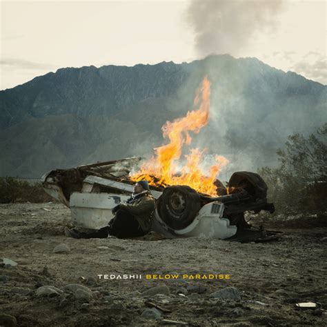 Tedashii - Below Paradise Lyrics and Tracklist | Genius