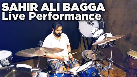 Sahir Ali Bagga Live Performance | Drums | Coke Studio 11 - YouTube