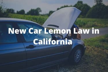 New Car Lemon Law in California Overview - The Lemon Law Experts