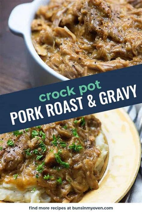 Crock Pot Pork Roast and Gravy | Buns In My Oven