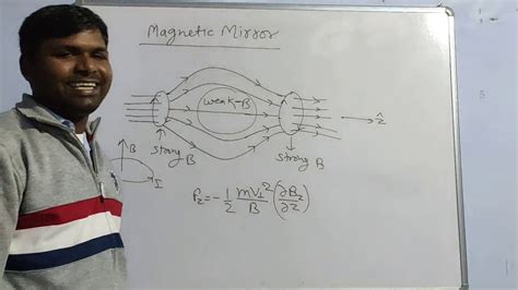 Plasma physics-08, magnetic mirror and adiabatic Invariants - YouTube