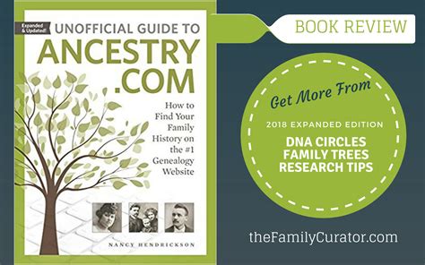 Book Review: Unofficial Guide to Ancestry.com including AncestryDNA - The Family Curator