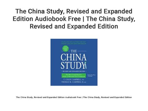 The China Study... Revised and Expanded Edition Audiobook Free | The ...