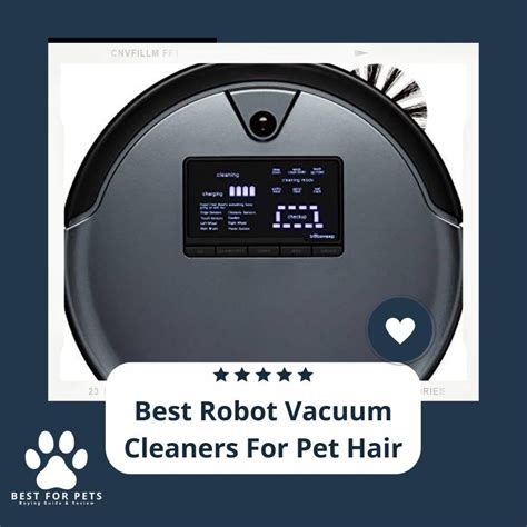 11 Best Robot Vacuum Cleaners For Pet Hair - BestForPets.org