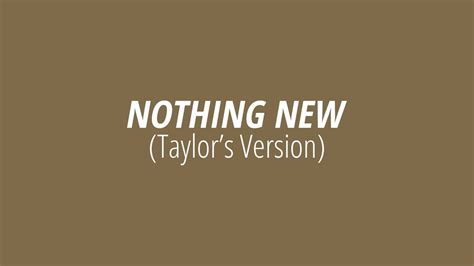 Nothing New Lyrics Taylor Swift - Lodge State