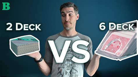 2 Deck vs 6 Deck: Which Is Better for Blackjack? - YouTube