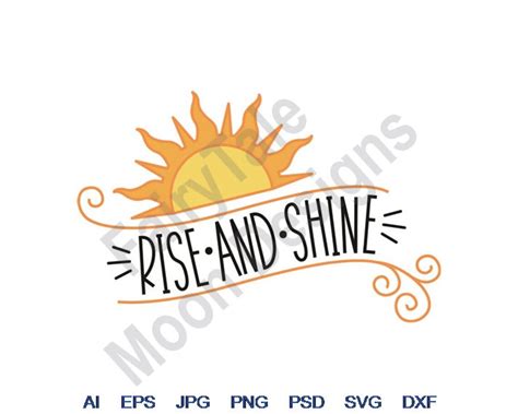 Rise and Shine Svg Dxf Eps Png Jpg Vector Art Clipart - Etsy UK