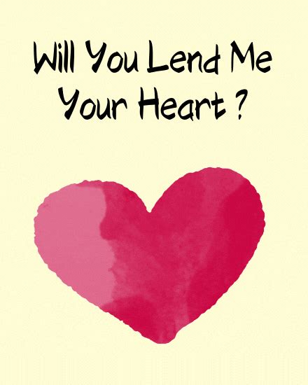 Lend Your Heart | Free Valentine Group Card | Free Valentine Ecards & Greetings