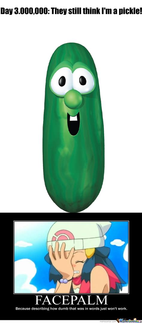 Funny pickle Memes