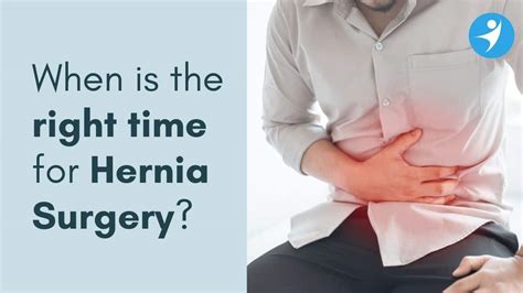 The Right Time for Hernia Surgery in HSR Layout, Koramangala