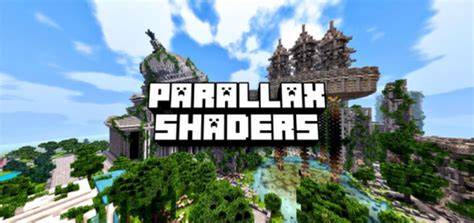 Parallax Shaders [Bedrock Edition] 1.20.2/1.20.1/1.20/1.19.2/1.19.1/1.19/1.18/1.17.1/Forge ...