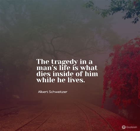 35+ Tragedy Quotes - QUOTEISH