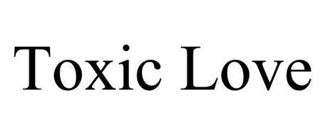 TOXIC LOVE Trademark of LeVangie, Kevin. Serial Number: 86120639 :: Trademarkia Trademarks