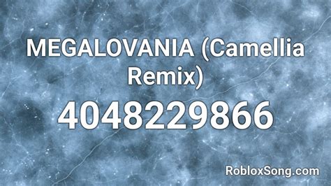 MEGALOVANIA (Camellia Remix) Roblox ID - Roblox music codes