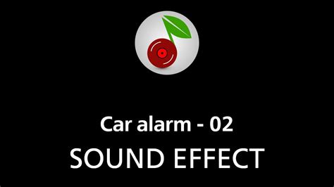 🎧 Car alarm - 02 LOOPED SOUND EFFECT - YouTube